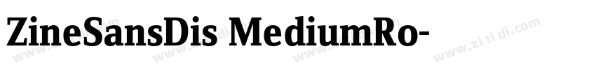 ZineSansDis MediumRo字体转换